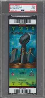 Tom Bradys 5th Super Bowl Title & 4th MVP - A 2017 Super Bowl LI Tom Brady Signed Green Scan Ticket - Historic Comeback (PSA/DNA NM 7/Auto 9)